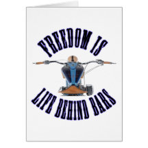 FREEDOM IS LIFE BEHIND BARS GREETING CARD