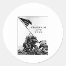 Freedom Isn't Free Round Stickers