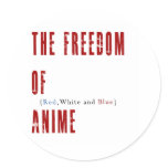 Freedom of anime sticker