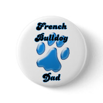 French Bulldog Dad Blue Pawprint - Button