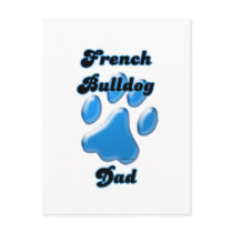 French Bulldog Dad Blue Pawprint Post Card