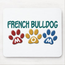 FRENCH BULLDOG Mum Paw Print 1 mousepads
