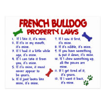FRENCH BULLDOG Property Laws 2 Post Card