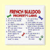FRENCH BULLDOG Property Laws 2 magnets