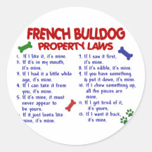 FRENCH BULLDOG Property Laws 2 Round Stickers