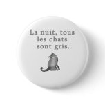 French Cats Saying Products Pins
