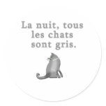 French Cats Saying Products Round Stickers