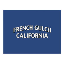 French Gulch California Post Card