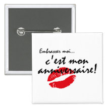 French Kiss Me Birthday Pinback Button