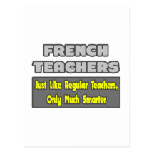 French Teachers..Smarter Postcard