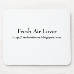 Fresh Air Lover, http://freshairlover.blogspot.com mousepads