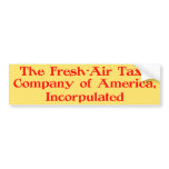 Fresh-Air Taxi Company of America, Incorpulated Bumper Sticker