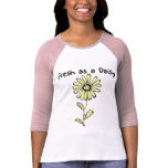 Fresh as a Daisy t-shirts