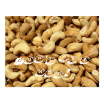 Freshly Roasted Cashew Nuts - Humour Post Card