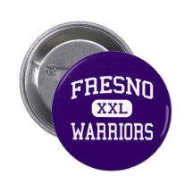 Fresno - Warriors - High - Fresno California Pin