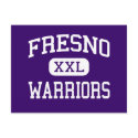 Fresno - Warriors - High - Fresno California postcards