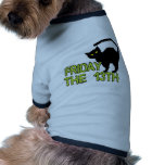 Friday The 13th - Bad Luck Day Superstition pet clothing