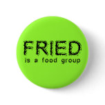 Fried Food Group 001wht Pinback Buttons