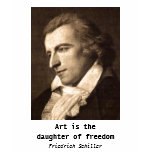 Friedrich Schiller: Art is the Daughter of Freedom t-shirts