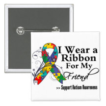 Friend - Autism Ribbon Pinback Button