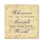 Friend Indeed Magnet