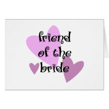 Friend of the Bride Cards