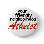 Friendly neighbourhood atheist buttons