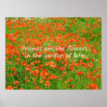 Friends Are Like Flowers Print