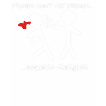 Friends Don't Let Friends Become Zombies Shirt
