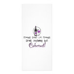 Friends Don't Let Friends/Cabernet Full Color Rack Card