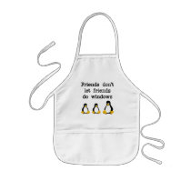 Friends don't let friends do windows aprons