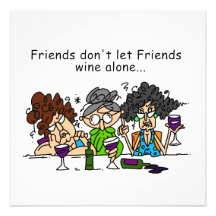 Friends Don't Let Friends Wine Alone Personalised Announcement