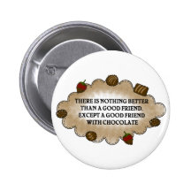Friends With Chocolate Pins