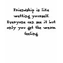 Friendship is like wetting yourself... t-shirts