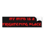 'Frightening' Bumper Sticker