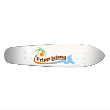 Fripp Island. Custom Skateboard