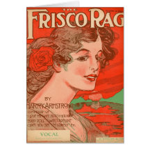 Frisco Rag by Harry Armstrong Greeting Card