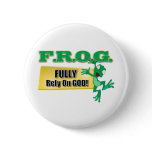 FROG CHRISTIAN ACRONYM FULLY RELY ON GOD buttons