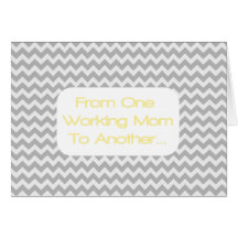 From One Working Mum To Another - Grey/Yellow Cards