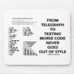 From Telegraph To Texting Morse Code Never Style mousepads