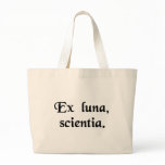 From the moon, knowledge. tote bags