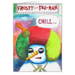 Frosty the Fro-Man Greeting Cards