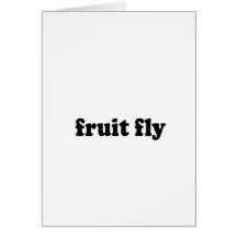 FRUIT FLY GREETING CARD