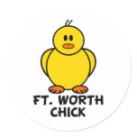 Ft. Worth Texas Chick stickers
