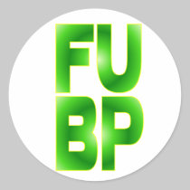 FU BP stickers