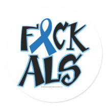 Fuck ALS Round Stickers