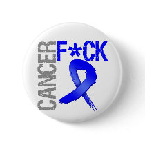 Fuck Cancer - Colon Cancer Pinback Buttons
