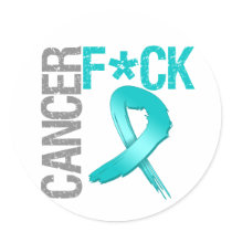 Fuck Cancer - Ovarian Cancer