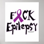 Fuck Epilepsy Poster