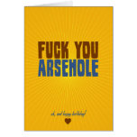 Fuck You Arsehole